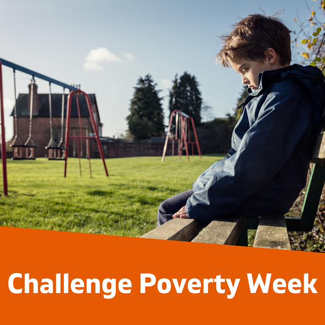 Challenge Poverty Week social media graphic - photo of lonely child.