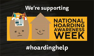 Hoarding Awareness Week 15 – 19 May