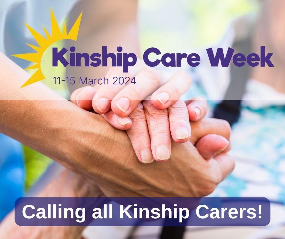 Calling all Kinship Carers!