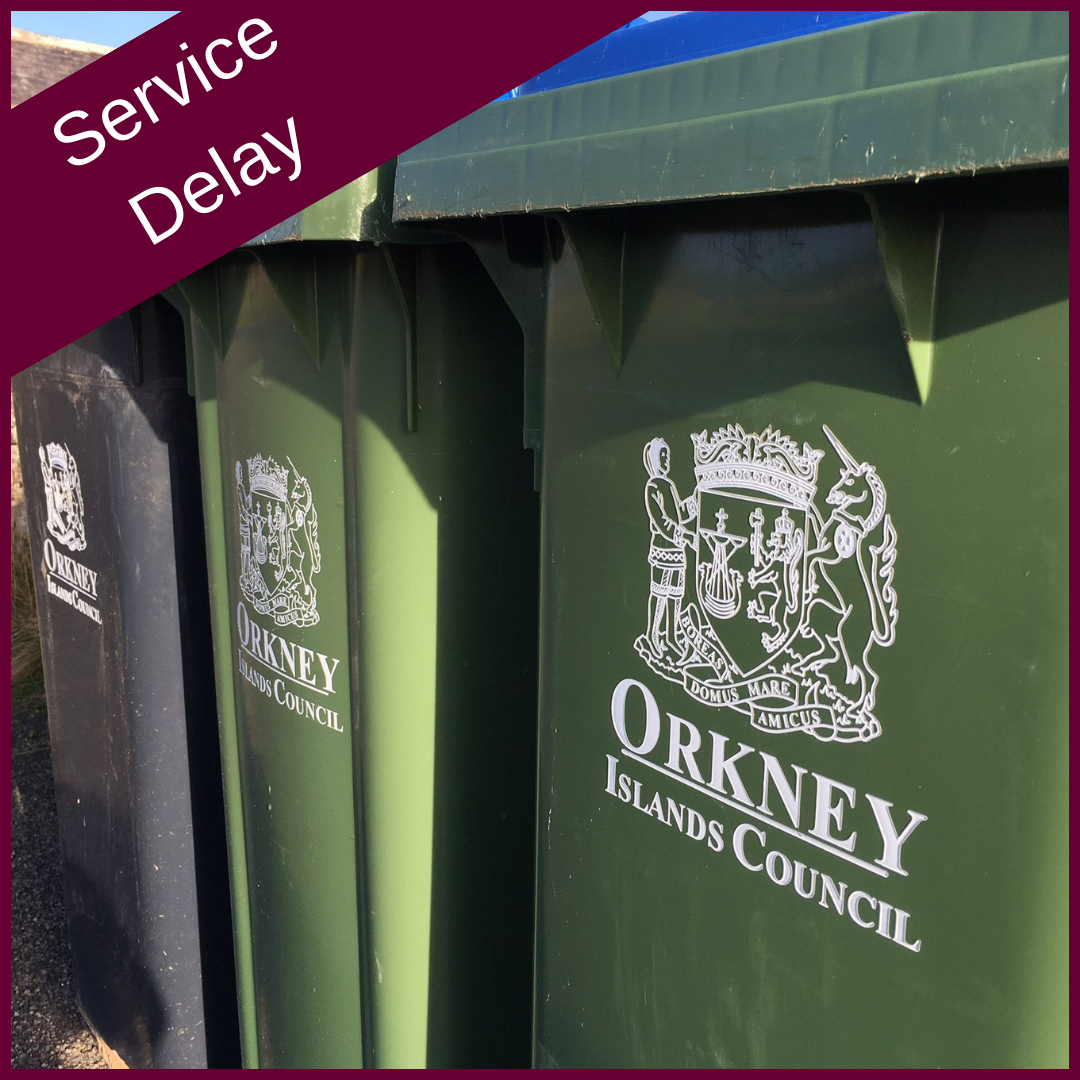 Hoy Refuse Collection Cancellation